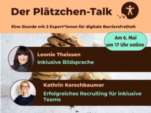 Der Plätzchen-Talk am 6. Mai mit Leonie Theissen und Kathrin Kerschbaumer